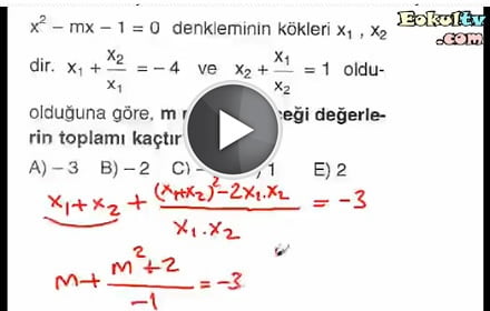 2. dereceden denklemler çözümlü sorular