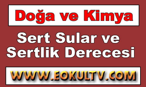 Sert Sular ve Sertlik Derecesi 9. Sınıf Kimya içeriğine ait görsel