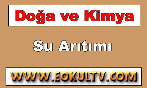 Su Arıtımı 9.Sınıf Kimya içeriğine ait görsel