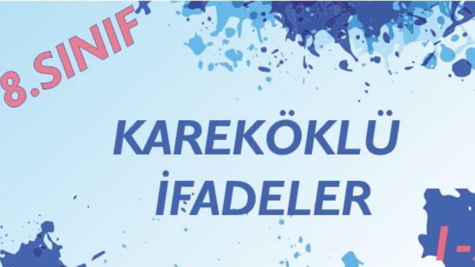 Köklü İfadeler 8. Sınıf içeriğine ait görsel