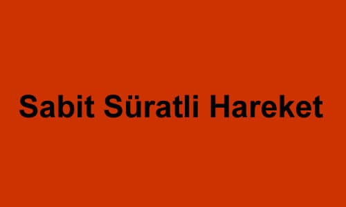 Sabit Süratli Hareket 6. Sınıf Fen içeriğine ait görsel